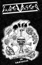 Chaotic Bastard : Elimination Is Inminent